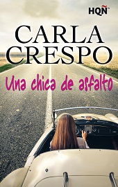 Portada "Una chica de asfalto" de la autora Carla Crespo
