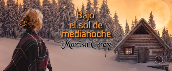 Banner LC "Bajo el sol de medianoche" de Marisa Grey