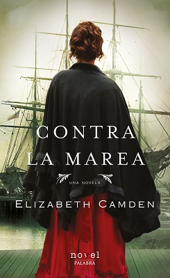 "Contra la marea" de Elizabeth Camden